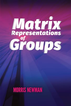 Cover image for Matrix Representations of Groups