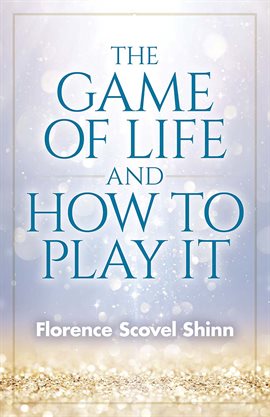 The Game of Life and How to Play It (Paperback)