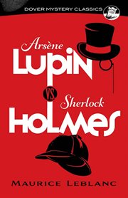 Arsène lupin vs. sherlock holmes cover image