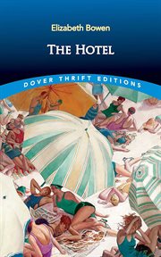 The Hotel : Dover Thrift Editions: Classic Novels cover image