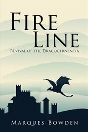 Fire line revival of the dracocernentia cover image