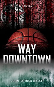 Way downtown cover image