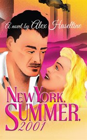 New york, summer, 2001 cover image