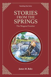 Stories from the springs. The Niagara Frontier cover image