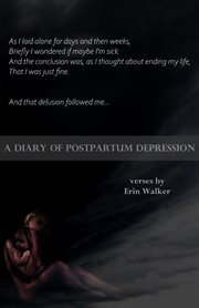 A diary of postpartum depression cover image