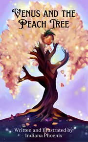 Venus and the peach tree cover image