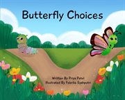 Butterfly choices cover image