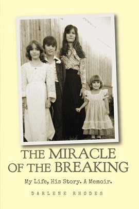 Cover image for The Miracle of The Breaking
