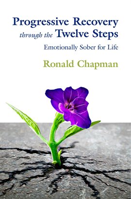 Cover image for Progressive Recovery through the Twelve Steps