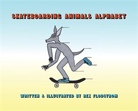 Cover image for Skateboarding Animals Alphabet