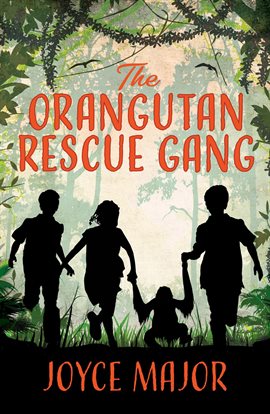 Cover image for The Orangutan Rescue Gang