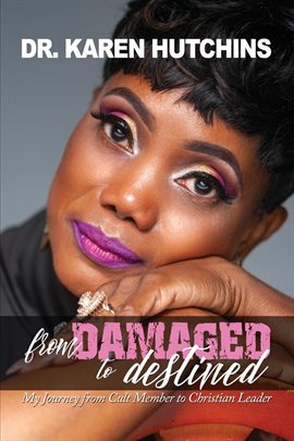 Cover image for From Damaged to Destined