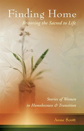 Cover image for Finding Home: Restoring the Sacred to Life