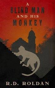 A blind man and his monkey cover image