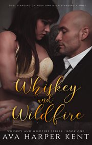 Whiskey and wildfire cover image