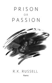 Prison or passion cover image