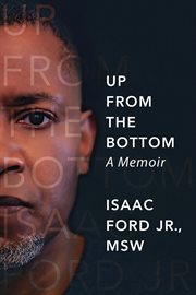 Up from The Bottom : a memoir cover image