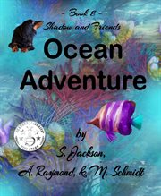 Shadow and friends ocean adventure cover image