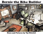 Bernie the bike builder cover image