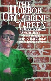 The horror of cabrini green cover image