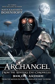 Archangel from the winter's end chronicles. Ascension cover image