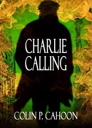 Charlie calling cover image