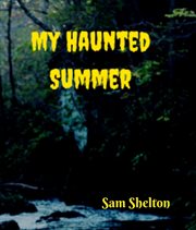 My haunted summer cover image