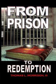From prison to redemption cover image