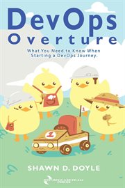 Devops overture. What You Need to Know When Starting a DevOps Journey cover image