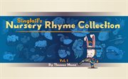 Singtail's nursery rhyme collection, volume 1 cover image