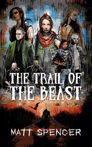 The trail of the beast cover image