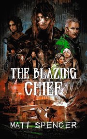 The blazing chief cover image