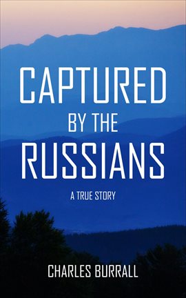 Cover image for Captured by the Russians