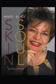 White skin-black soul. A Family Book cover image