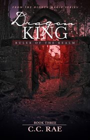 Dragon king. Ruler of the Realm cover image