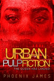 Urban pulp fiction. The Queen Has Landed cover image