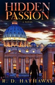 Hidden passion. A Novel cover image