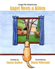 Angel meets a kitten cover image