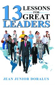 13 lessons for great leaders cover image