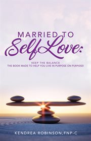 Married to self love. Keep the Balance cover image