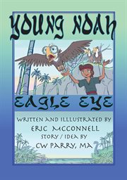 Young noah eagle eye. Eagle Eye cover image