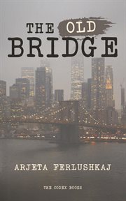 The old bridge cover image