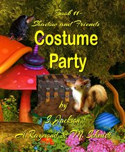 Shadow and friends costume party cover image