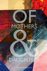 Of mothers and daughters cover image