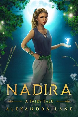 Cover image for Nadira A Fairy Tale