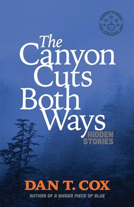 Cover image for The Canyon Cuts Both Ways