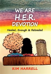 We are h.e.r. devotion cover image