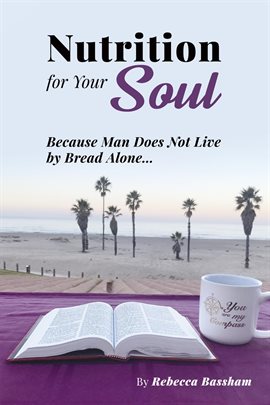 Cover image for Nutrition For Your Soul