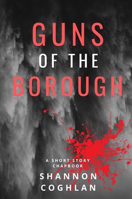 Cover image for Guns of the Borough