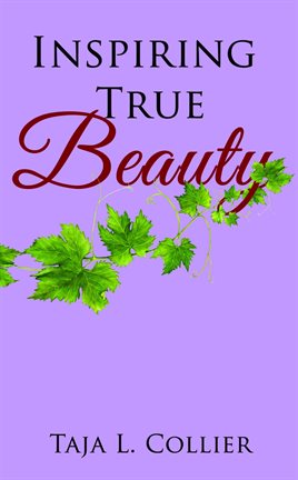 Cover image for Inspiring True Beauty